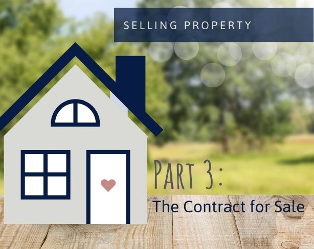 Selling Property – The contract for sale